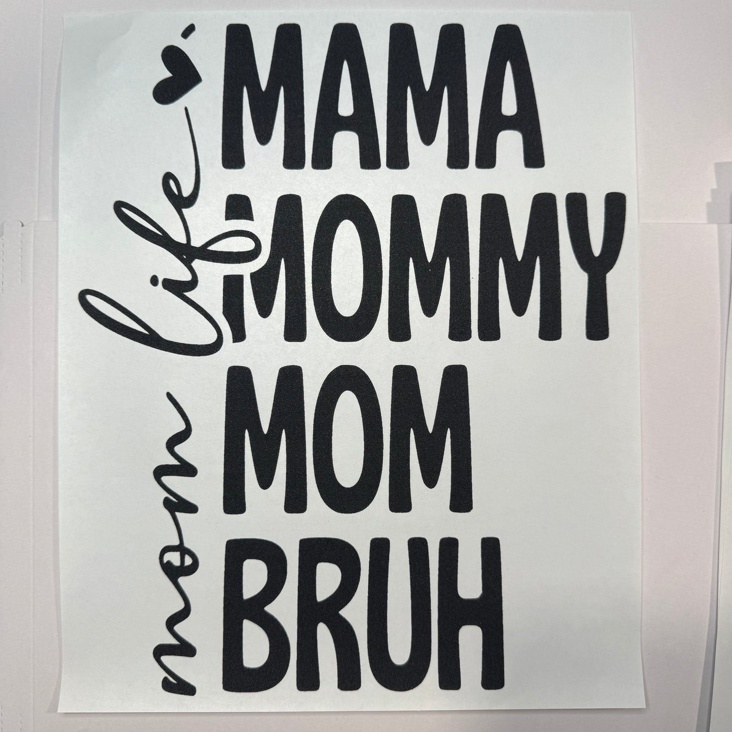 151 - Mama Shirt Transfer