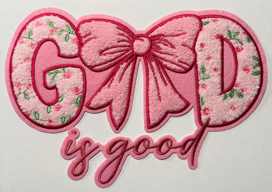 God Is Good Shirt Patch
