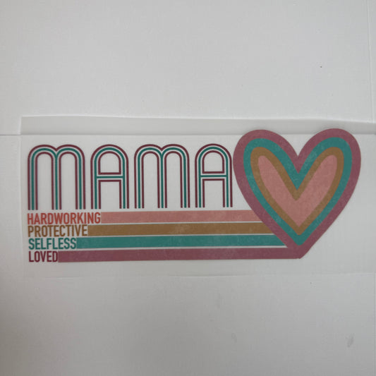 95 - Mama Shirt Transfer