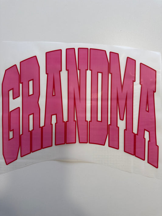 322 - Grandma Shirt Transfer