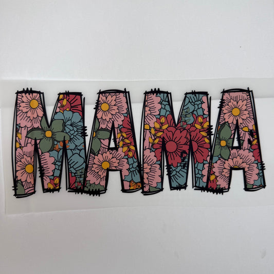 98 - Mama Shirt Transfer