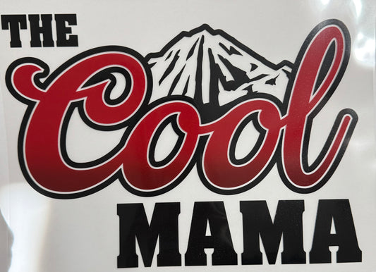 Cool Mama Shirt Transfer