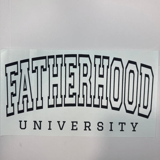 165 - Fatherhood Shirt Transfer