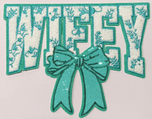 Teal Wifey Shirt Patch