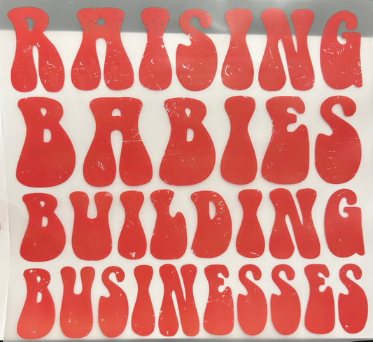 Raising Babies Shirt Transfer