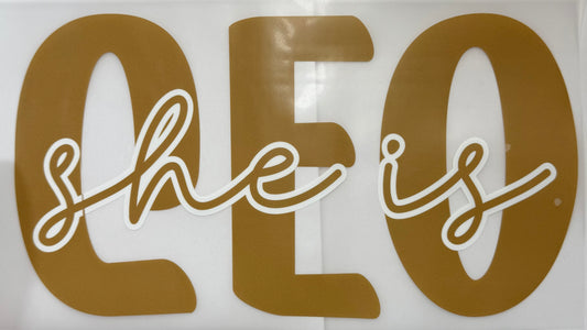 She Is CEO Shirt Transfer