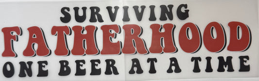 Fatherhood Shirt Transfer