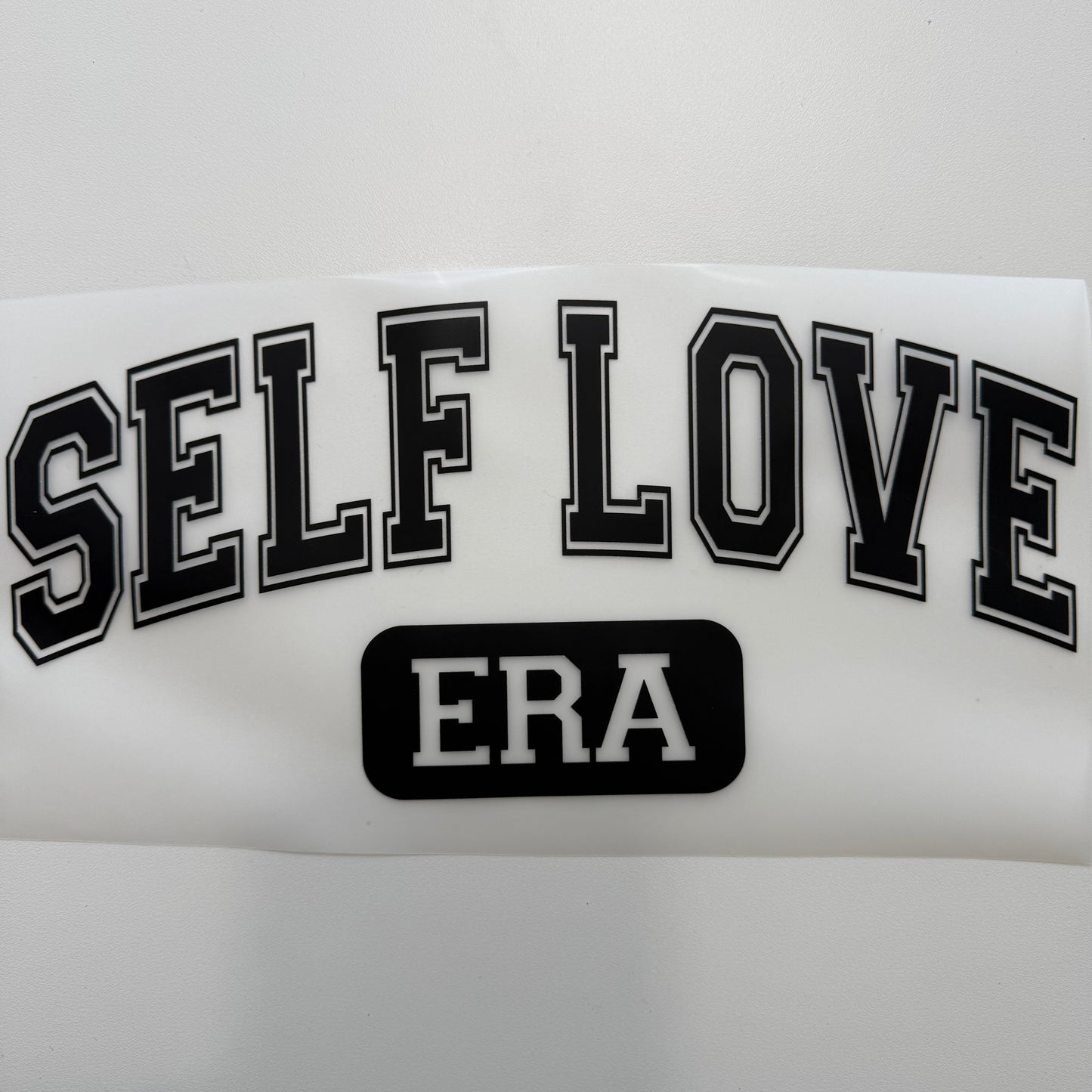 296 - Self Love Shirt Transfer